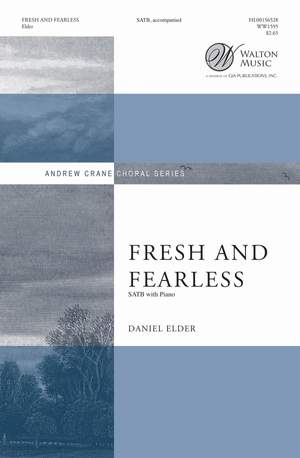 Daniel Elder: Fresh And Fearless