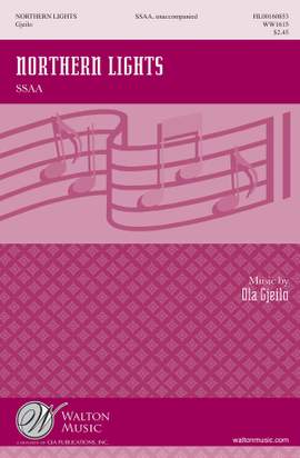 Ola Gjeilo: Northern Lights (SSAA)