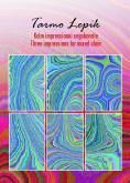 Tarmo Lepik: Three impressions for mixed choir