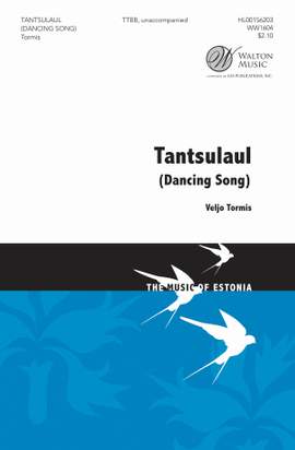 Veljo Tormis: Tantsulaul (Dancing Song)