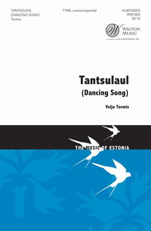 Veljo Tormis: Tantsulaul (Dancing Song)