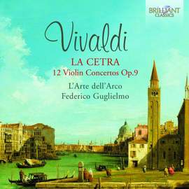 Vivaldi: La cetra - 12 concerti, Op. 9