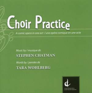 Chatman: Choir Practice