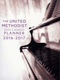 The United Methodist Music-Worship Planner 2016-17