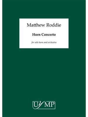 Matthew Roddie: Horn Concerto