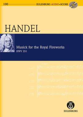 Handel, G F: Feuerwerksmusik HWV 351