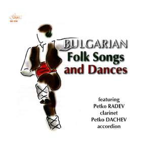 Bulgarian Folk Songs and Dances