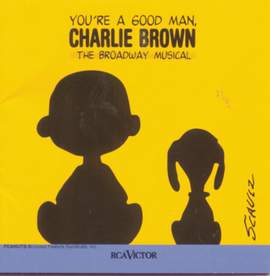 You're a Good Man, Charlie Brown (New Broadway Cast Recording (1999))