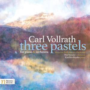 Vollrath: 3 Pastels for Piano & Orchestra