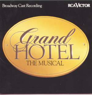 Grand Hotel: The Musical (Original Broadway Cast Recording)