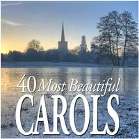 40 Most Beautiful Carols