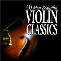 40 Most Beautiful Violin Classics