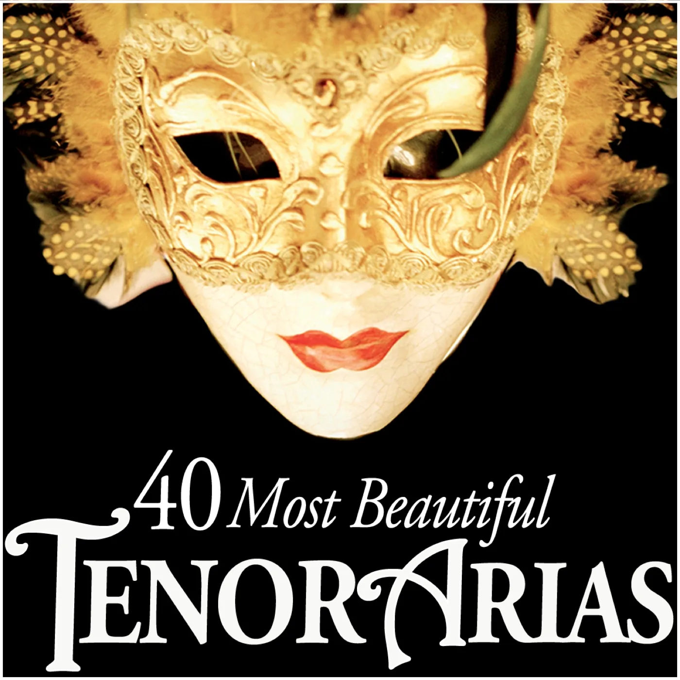 40 Most Beautiful Tenor Arias - Warner Classics: 2564665574