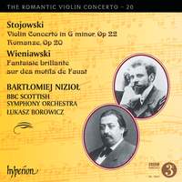 The Romantic Violin Concerto Volume 20 - Stojowski & Wieniawski