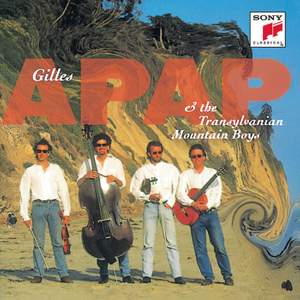 Gilles Apap & The Transylvanian Mountain Boys