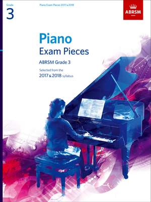 ABRSM Piano Exam Pieces 2017 & 2018 Grade 3