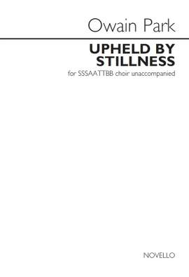 Owain Park: Upheld By Stillness
