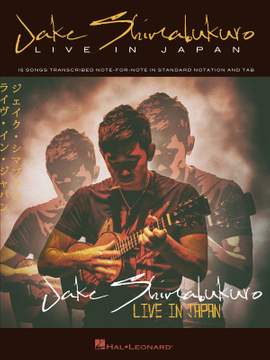Jake Shimabukuro - Live in Japan