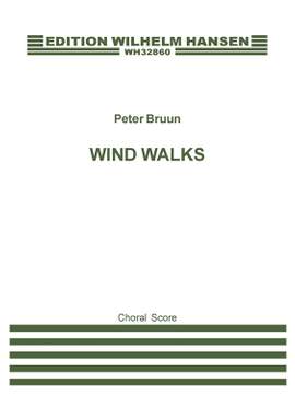 Peter Bruun: Wind Walks