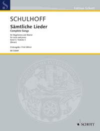 Schulhoff, E: Complete Songs III