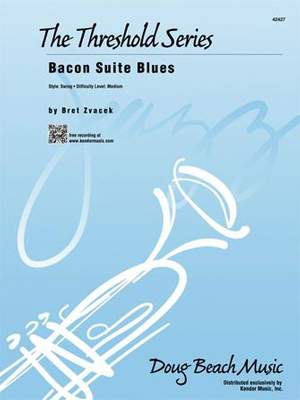 Zvacek, B: Bacon Suite Blues