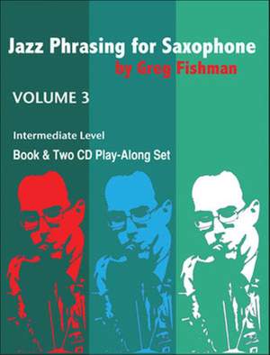 Fishman, G: Jazz Phrasing for Saxophone 3
