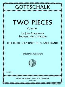 Gottschalk, L M: Two Pieces Vol. 1