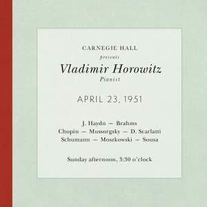 Vladimir Horowitz live at Carnegie Hall - Recital April 23, 1951