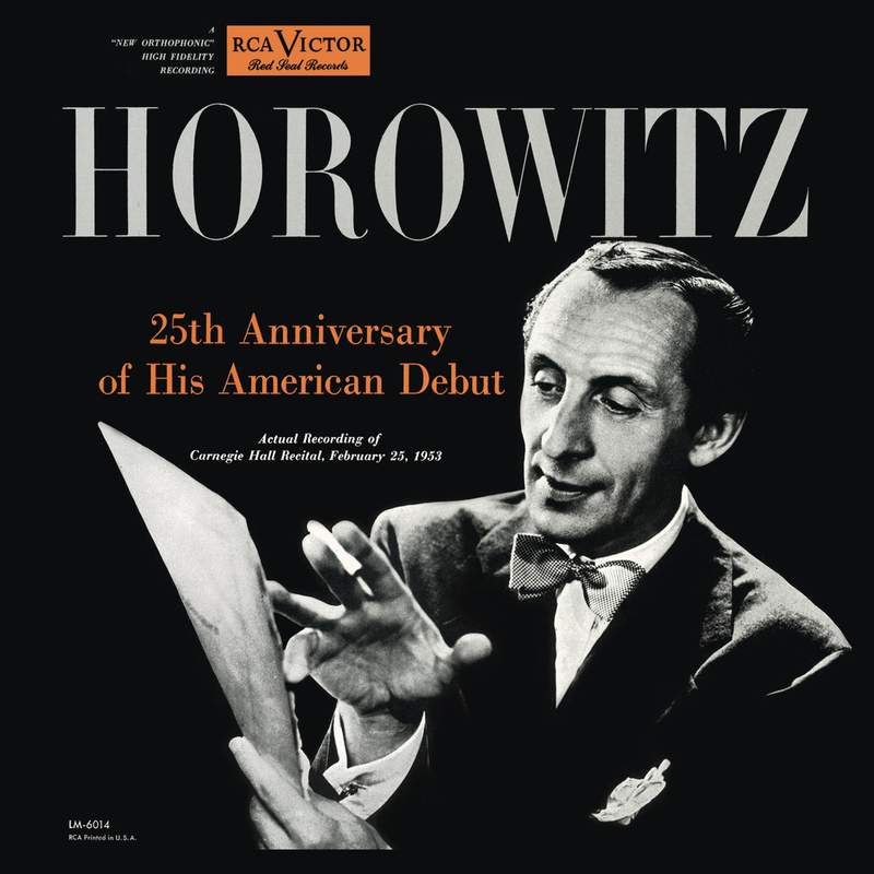 Vladimir Horowitz live at Carnegie Hall - Recital February 21, 1949 - RCA:  G0100034924729 - download | Presto Music