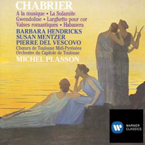 Chabrier: Vocal & Orchestral Works