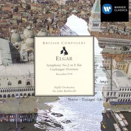 Elgar: Symphony No. 2 & other works