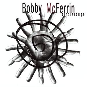 McFerrin: Circlesongs