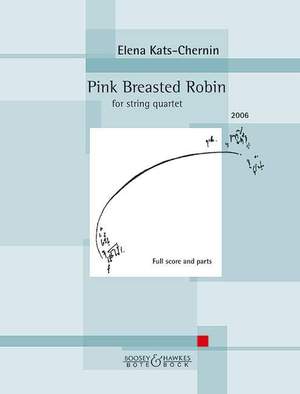 Kats-Chernin, E: Pink Breasted Robin