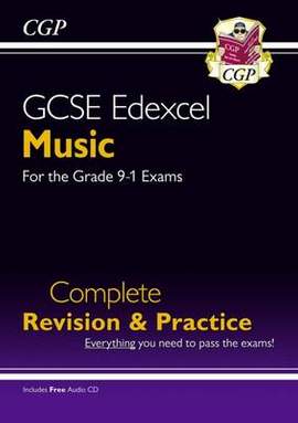 GCSE Music Edexcel Complete Revision & Practice (with Audio CD) - for the Grade 9-1 Course