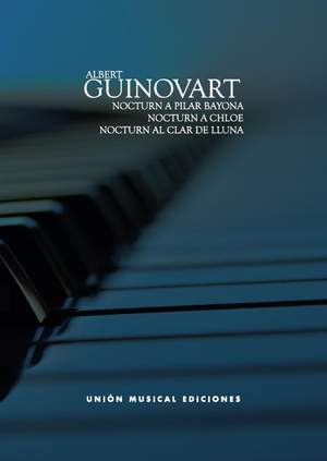 Albert Guinovart: Nocturn (A Pilar Bayona) / Nocturn A Chloé