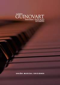 Albert Guinovart: Fantasia Evocación / Estampes