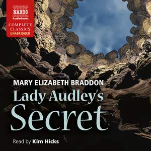 Mary Elizabeth Braddon: Lady Audley's Secret (Unabridged)