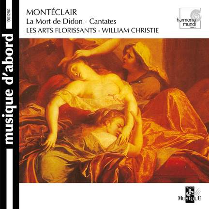 Montéclair: La mort de Didon - Cantates