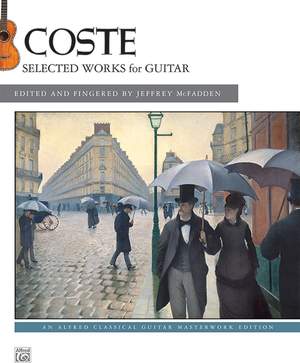 Napoléon Coste: Coste: Selected Works for Guitar