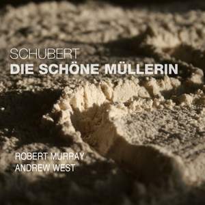 Schubert: Die schöne Müllerin, D795