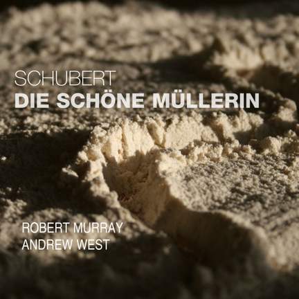 Schubert: Die schöne Müllerin, D795