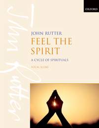 Rutter, John: Feel the Spirit
