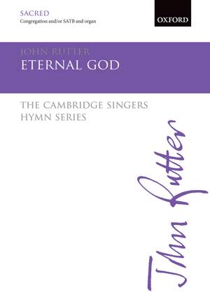 Rutter, John: Eternal God