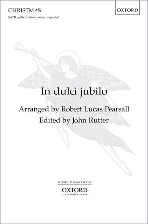 Pearsall, Robert Lucas: In dulci jubilo