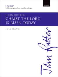 Rutter, John: Christ the Lord is risen today