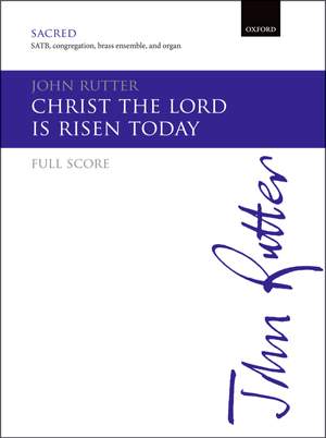 Rutter, John: Christ the Lord is risen today