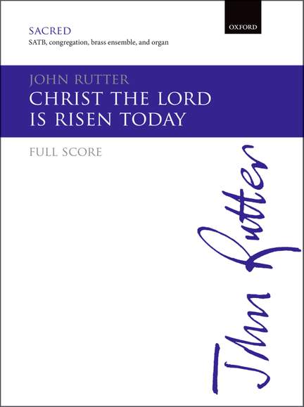 Rutter, John: Christ the Lord is risen today