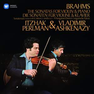Brahms: Violin Sonatas Nos 1-3 & 4 Hungarian Dances