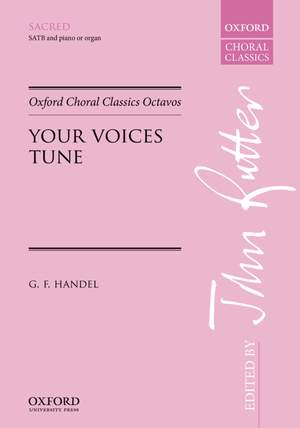 Handel, George Frideric: Your voices tune