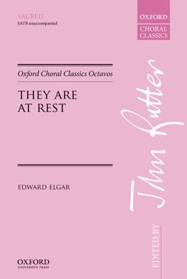 Elgar, Edward: They are at rest